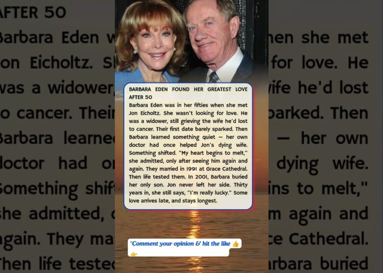 BARBARA EDEN FOUND HER GREATEST LOVE AFTER 50