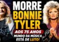 Morre Bonnie Tyler aos 75 Anos e o Mundo da Música Está de Luto