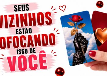 FOFOCAS QUE SEUS VIZINHOS ESTÃO FAZENDO