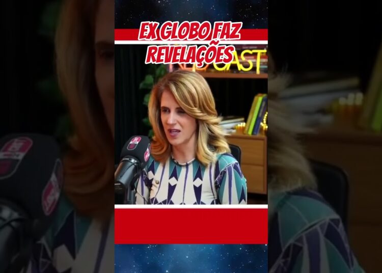 EX GLOBO FAZ REVELAÇÕES #Fofoca #Famosos #fofocas  #Celebridades #treta