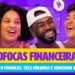 VEM FOFOCAR COM JONATHAN AZEVEDO! | T02EP03 Fofocas Financeiras com Nath Finanças e Tiele Miranda
