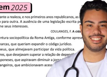 ENEM 2025 – QUESTÃO 87: Durante a realeza, e nos primeiros anos republicanos, as leis eram