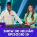 Show do Milhão – Episódio 10 | Programa Silvio Santos (12/07/26)