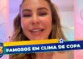 Celebridades se organizam para viver o clima de Copa! | Fofocalizando (19/06/26)