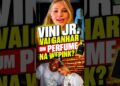 VINI JR. VAI GANHAR UM PERFUME NA WEPINK? #virginiafonseca #fofoca #famosos #viral