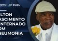 Cantor Milton Nascimento é internado para tratar pneumonia | #SBTBrasil