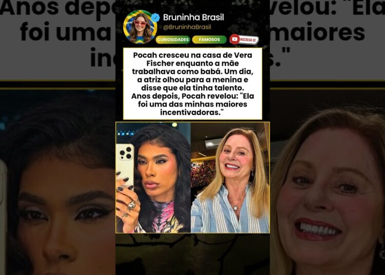 Pocah revela como Vera Fischer mudou sua vida ainda na infância com um gesto inesquecível