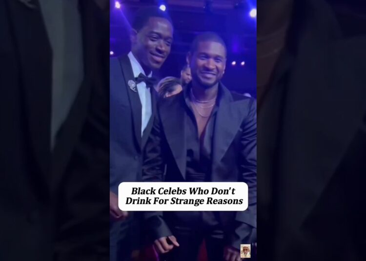 Black Celebs Who Don’t Drink For Strange Reasons#celebration #celebrity #acting #actor #actress