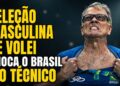 ELIMINAÇÃO DA SELEÇÃO MASCULINA DE VOLEI ENFURECE O BRASIL E QUASE MATA O TÉCNICO DO CORAÇÃO