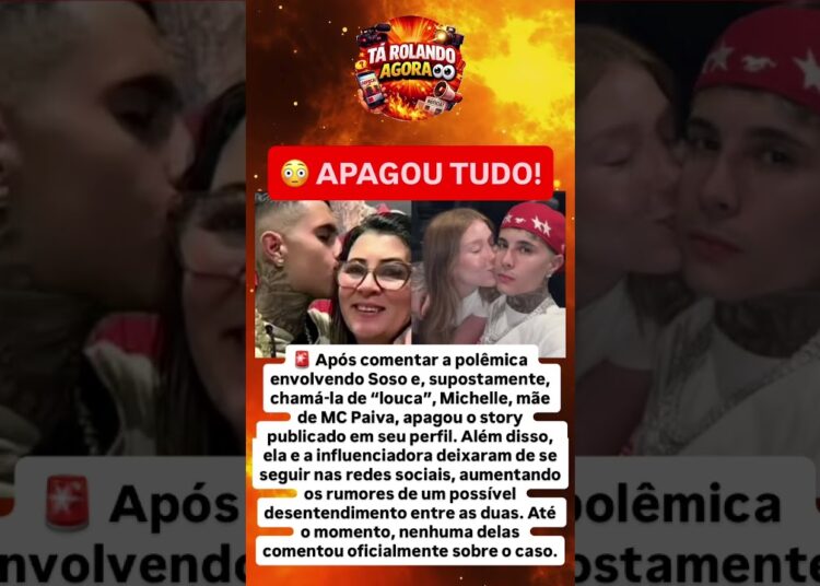 🚨 MÃE DE MC PAIVA APAGA POST E AUMENTA RUMORES DE TRETA COM SOSO! 😳💥
