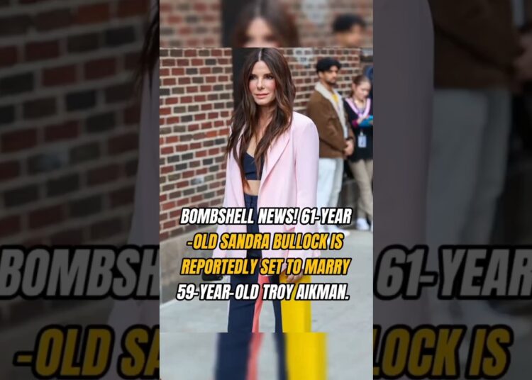 BOMBSHELL NEWS!61-YEAR-OLD SANDRA BULLOCK IS REPORTEDLY SET TO MARRY 59-YEAR-OLD TROY AIKMAN.