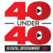 40 Under 40 in Digital Entertainment, Class of 2026