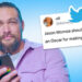 Jason Momoa lê tweets de sede