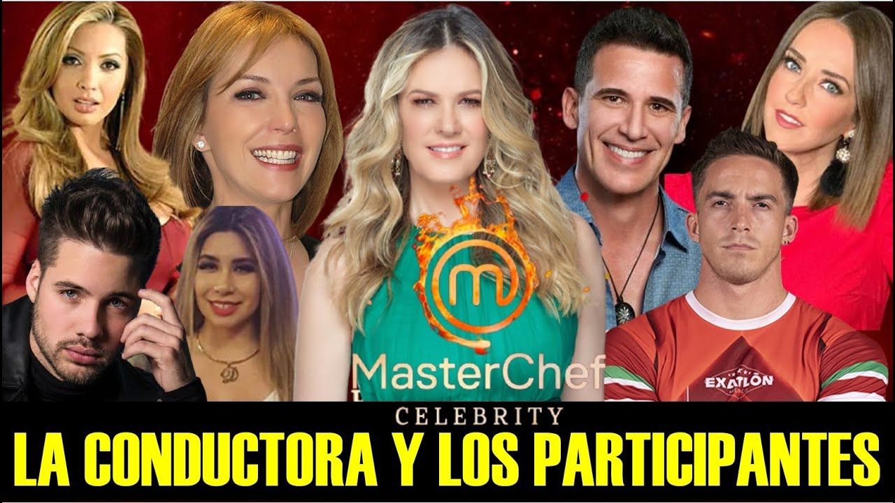 La Conductora Y Participantes De Masterchef Celebrity Mexico 2021 Celebrity Land