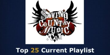 Nuevas incorporaciones a la lista de reproducción actual de los 25 mejores de Saving Country Music (#170)