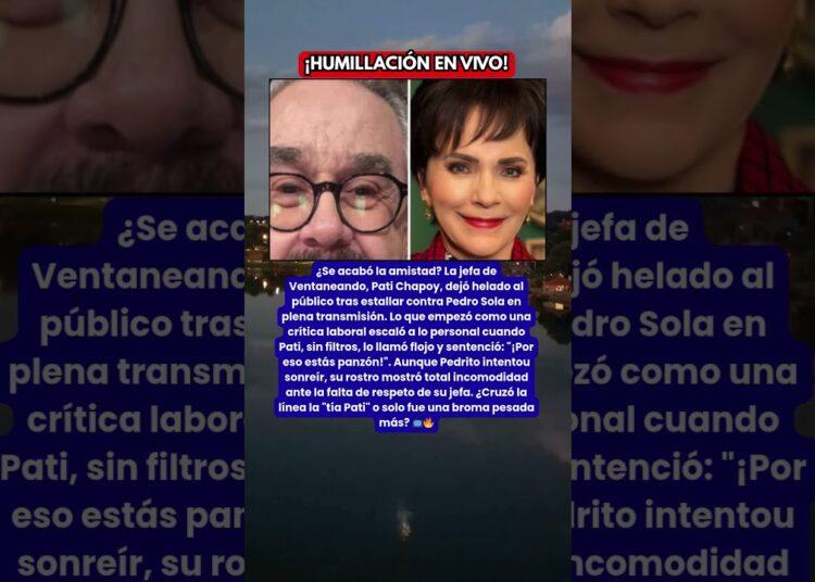 ¿PATI CHAPOY HUMILLÓ A PEDRITO SOLA 📺 Tensión en Ventaneando