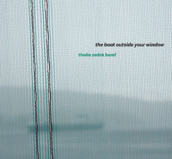 Thalia Zedek Band: The Boat Outside Your Window