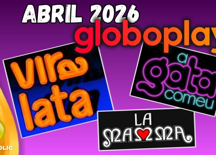 NOVELAS que estão CHEGANDO em ABRIL de 2026 no GLOBOPLAY