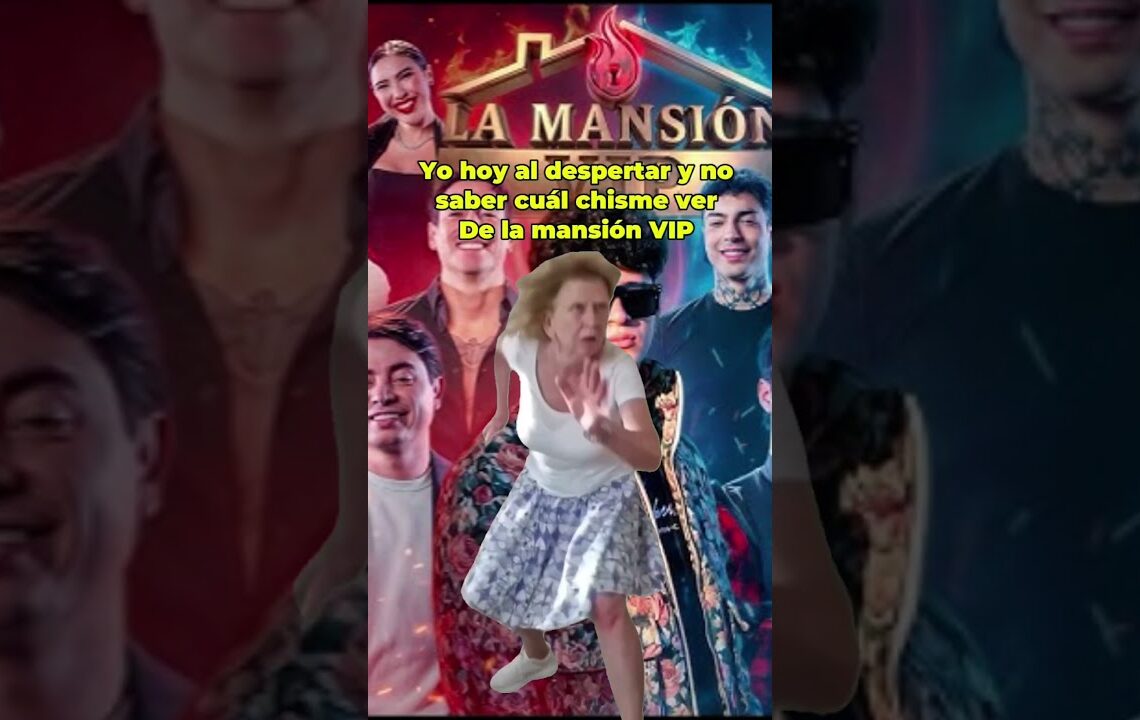 Chisme bomba 💣 #chisme #mansionvip #solleon #viral #chismes #shorts #humor #parati #fypp #foryou