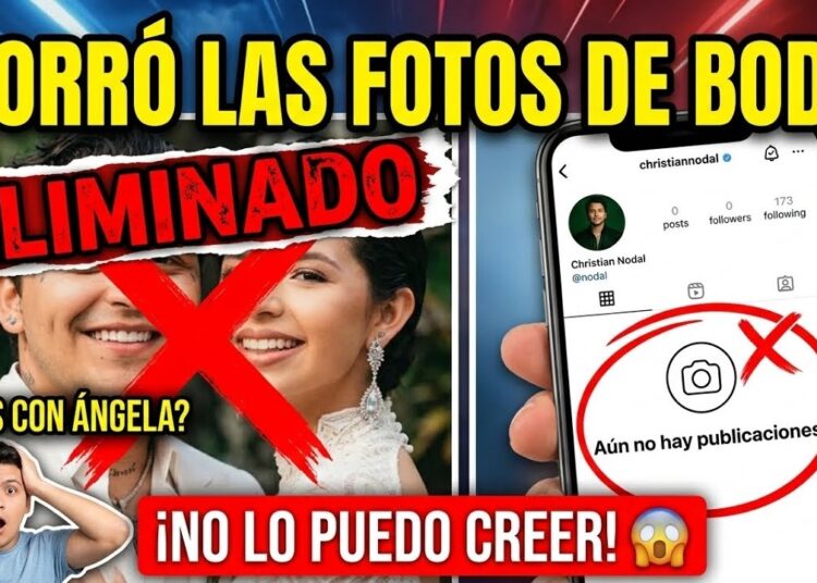 CRISTIAN NODAL BORRÓ TODO #nodal #angelaaguilar #chisme #farándula