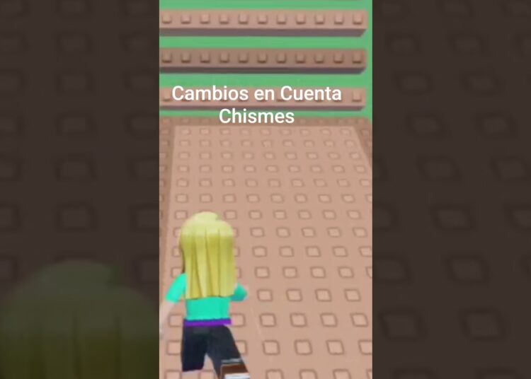Cambios en Cuenta Chismes