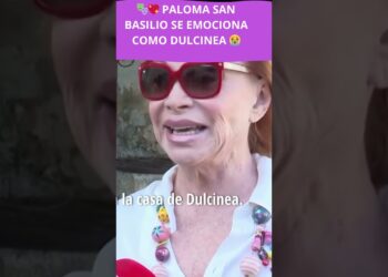 🎭💖 PALOMA SAN BASILIO SE EMOCIONA COMO DULCINEA 😭