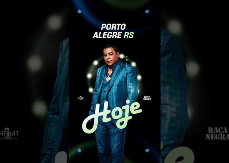 SHOW DE HOJE EM PORTO ALEGRE – RAÇA NEGRA