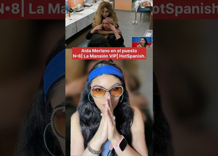 Aida Merlano en el puestoN•8|La Mansión VIP| HotSpanish. #aidamerlano #hotspanish #lamansionvip