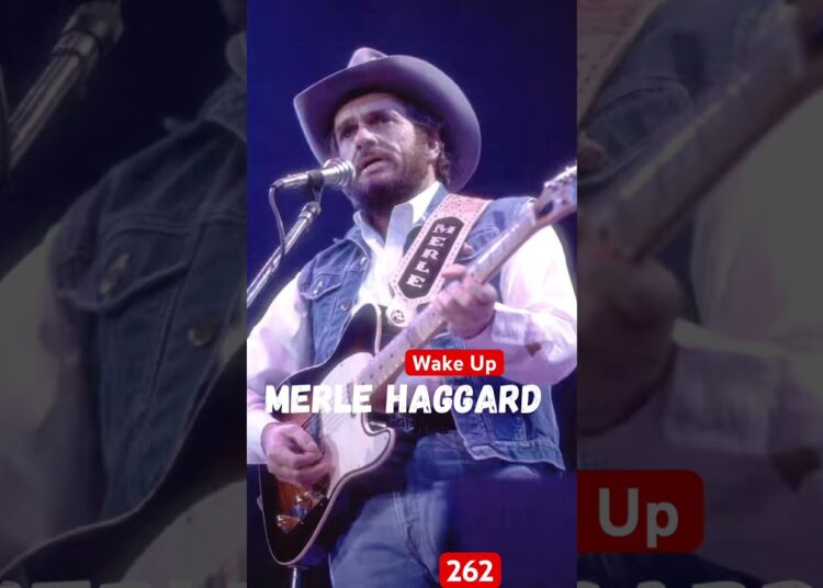 Wake Up | 262 | Merle Haggard  |  #short #country #musica #music   #rock