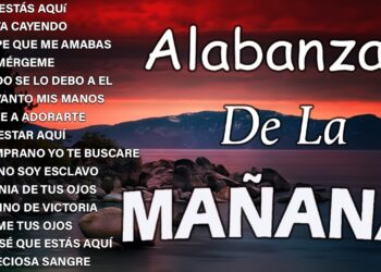 MUSICA CRISTIANA PARA SENTIR LA PRESENCIA DE DIOS – HERMOSAS ALABANZAS CRISTIANAS DE ADORACION 2026v