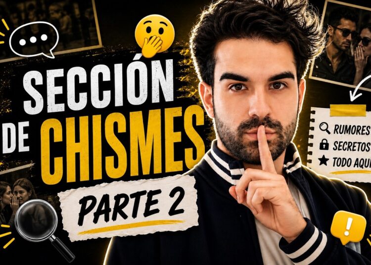 Sección de chismes p 2