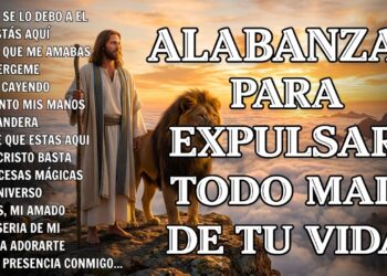 MUSICA CRISTIANA – PODEROSAS ALABANZAS CRISTIANAS ADORACION  MUSICA CRISTIANA DE ADORACION PARA ORAR