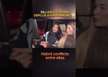 ¿Carol Castro EMPUJÓ a Kim Shantal?