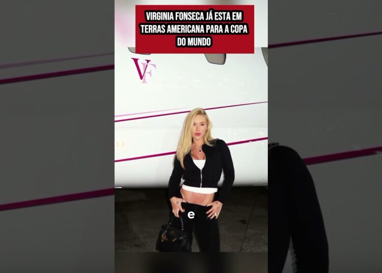 Virgínia Fonseca desembarcou Nos ESTADOS UNIDOS PARA A COPA DO MUNDO #FOFOCANDO #famosos #shorts