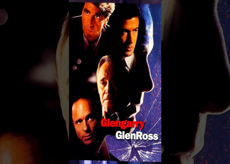 Last Nite’s Movie | Glengarry Glen Ross (1992) …A Cast on Fire