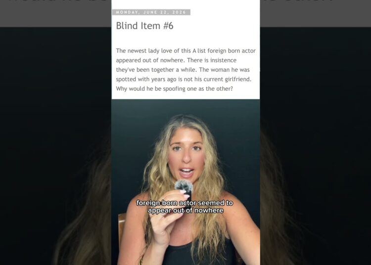 Daily Blind Items : June 22 #blinditems