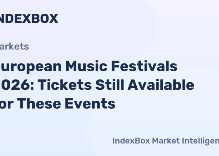 Festivales de música europeos 2026: entradas aún disponibles para estos eventos - Noticias y estadísticas