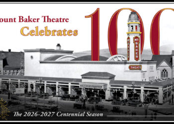 Pancarta promocional de la temporada centenaria del Mount Baker Theatre para la temporada 2026-2027, en 104 North Commercial St. en Bellingham, Washington.