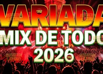Mix Variado De Todo Un Poco 2026 🔅 Canciones Variadas Del Verano 2026 🔅 Mix Musica Variada 2026