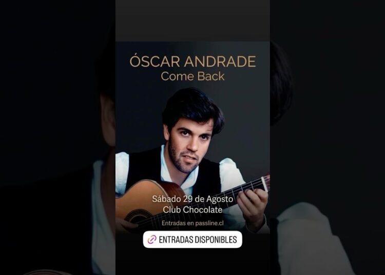 📣🎸 ¡SEGUNDO SHOW CONFIRMADO! ÓSCAR ANDRADE – COME BACK 🎤🚨