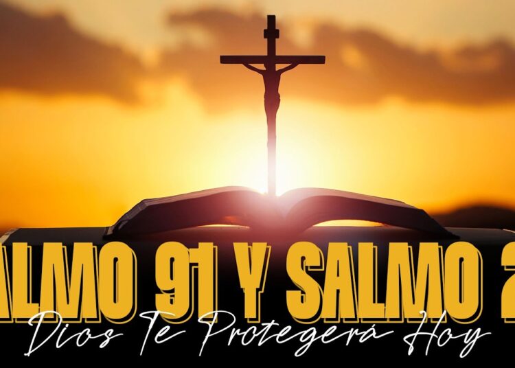 SALMO 91 y 23: Oración para Proteger tu Paz Frente a Chismes, Murmuraciones y Difamación