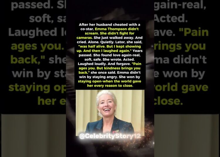 Why Emma Thompson Chose Kindness Over Anger. #shorts #celebrity #hollywood