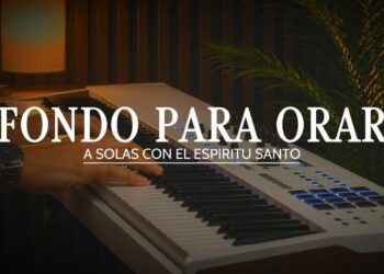 MUSICA INSTRUMENTAL PARA ORAR – TIEMPO CON DIOS – FONDO INSTRUMENTAL