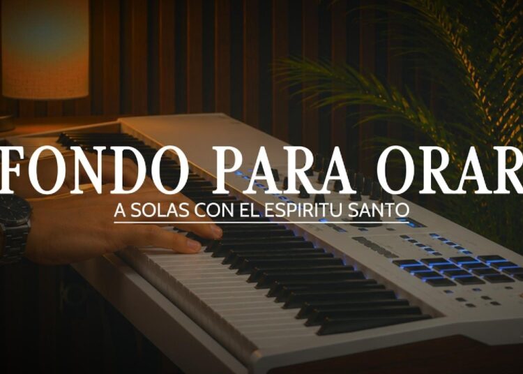MUSICA INSTRUMENTAL PARA ORAR – TIEMPO CON DIOS – FONDO INSTRUMENTAL