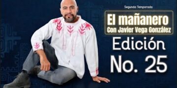 2T – El MAÑANERO del VEGA, Edición 25