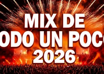 Musica Mix Variado 2026 ✨ Mix Variada De Todo Un Poco 2026 🎉 Mix Exitos Variados 2025 🎇