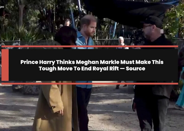 El príncipe Harry cree que Meghan Markle debe tomar esta difícil decisión para poner fin a Royal Rift – Fuente