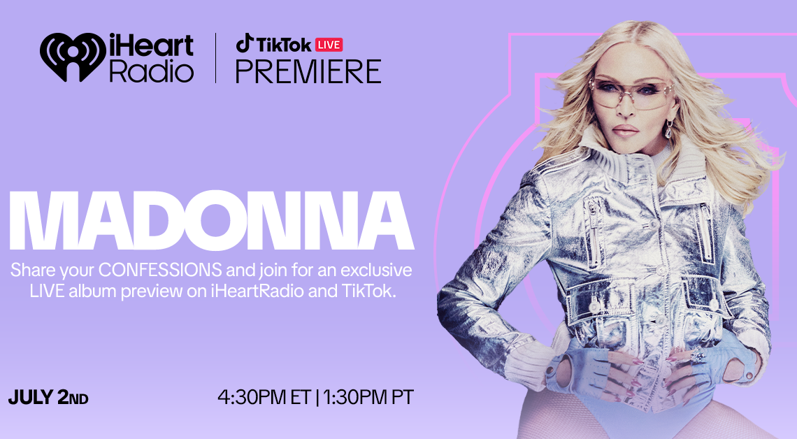 “iHeartRadio and TikTok LIVE Premiere with Madonna” estrenará exclusivamente nueva música de CONFESSIONS II antes de su lanzamiento, transmitiéndose EN VIVO en TikTok el 2 de julio